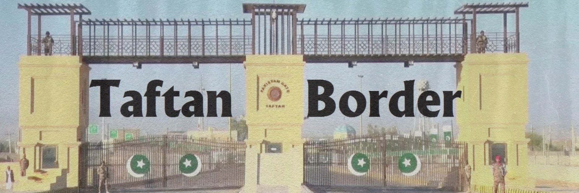 Taftan Border